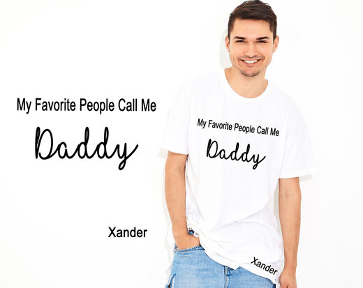 my favorite people call me daddy